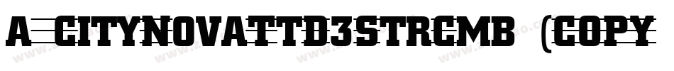 a_CityNovaTtD3StrCmb (COPY 1)字体转换